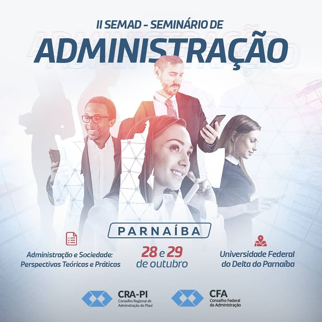 CRA-PI realizará II Seminário de Administração em Parnaíba dias 28 e 29