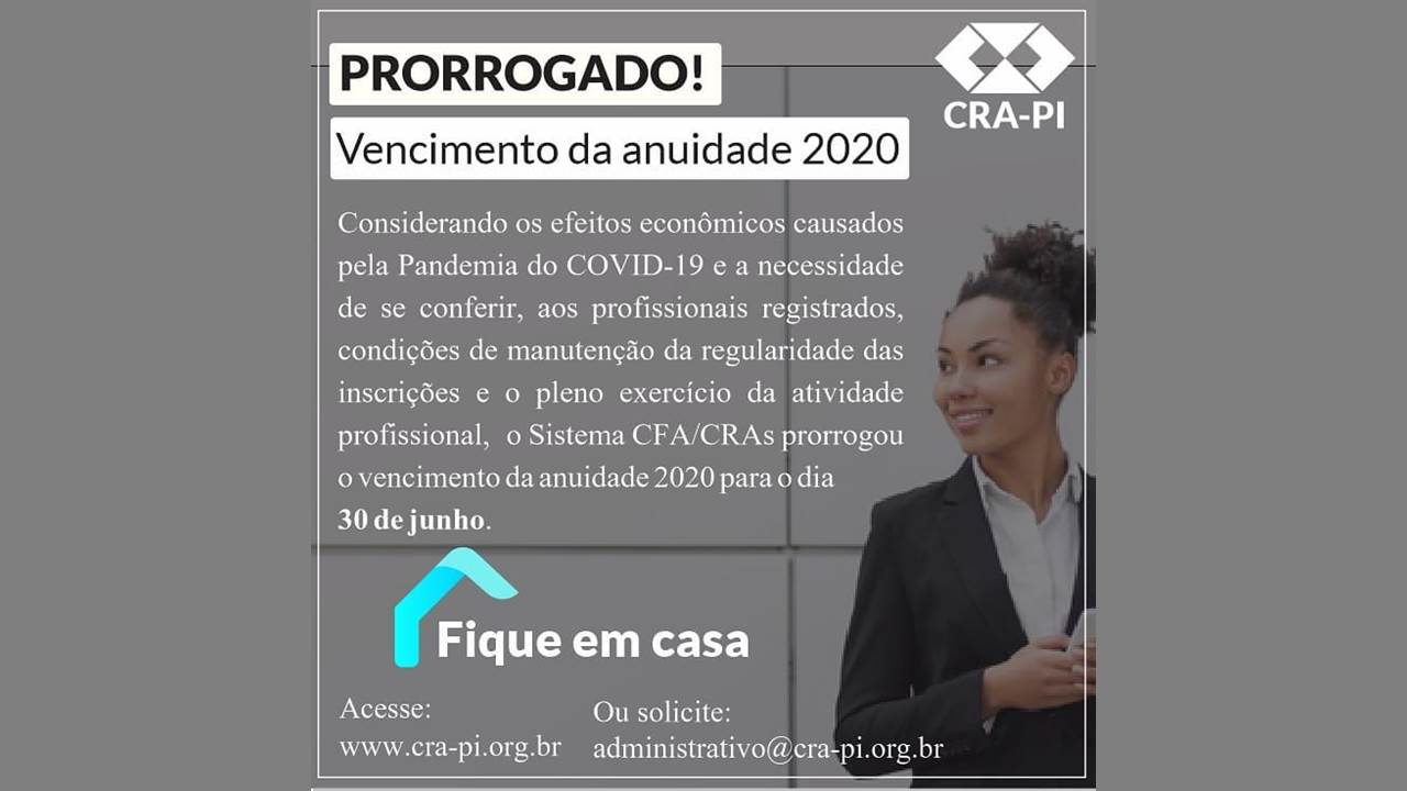 Conselho de Administração do Piauí adia o vencimento da anuidade 2020