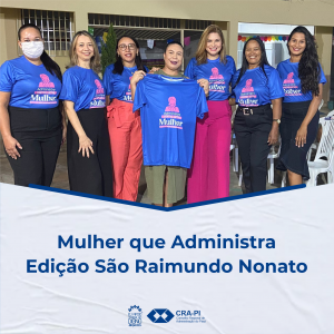 ADMINISTRE COMO UMA MULHER Edição São Raimundo Nonato.