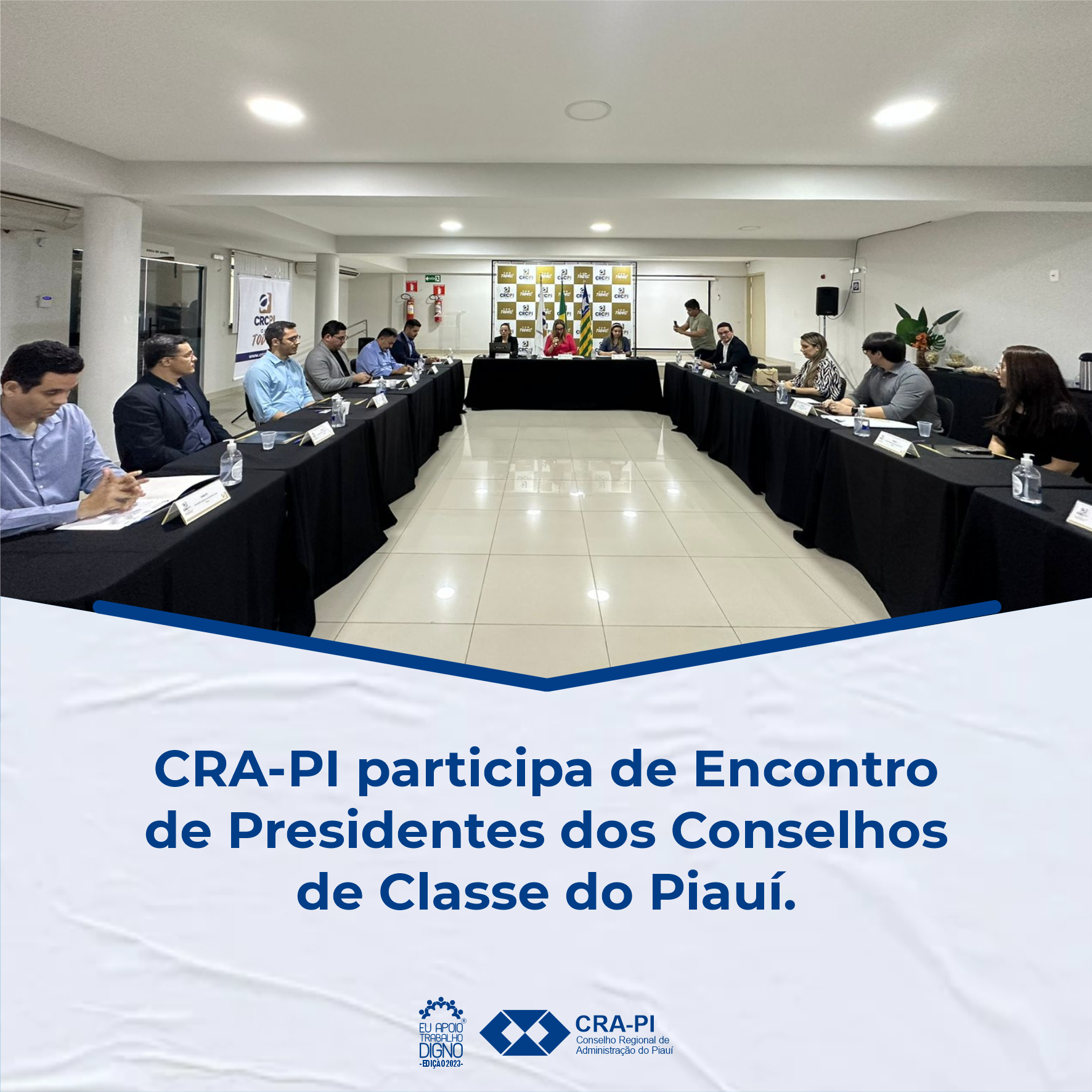 CRA-PI participa de Encontro de Presidentes dos Conselhos de Classe do Piauí