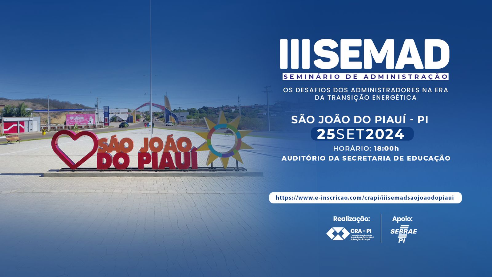 III SEMAD São João do Piauí: Um Encontro Imperdível Sobre os Desafios da Administração na Era da Transição Energética