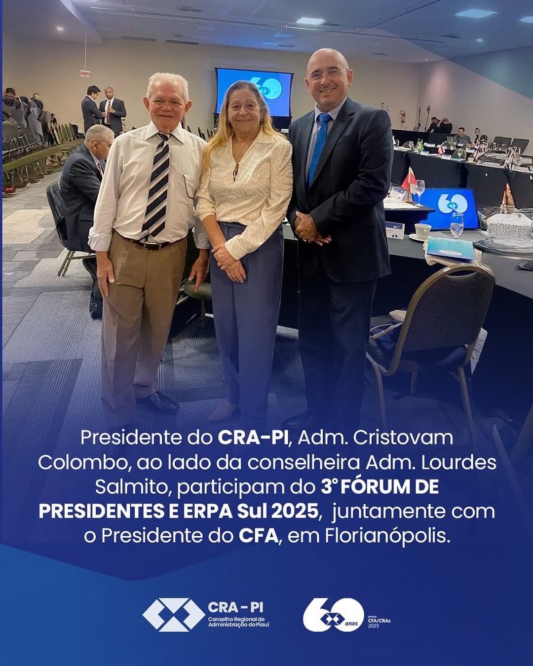 Presidente do CRA-PI participa do 3º Fórum de Presidentes e se prepara para o ERPA Sul 2025 em Florianópolis