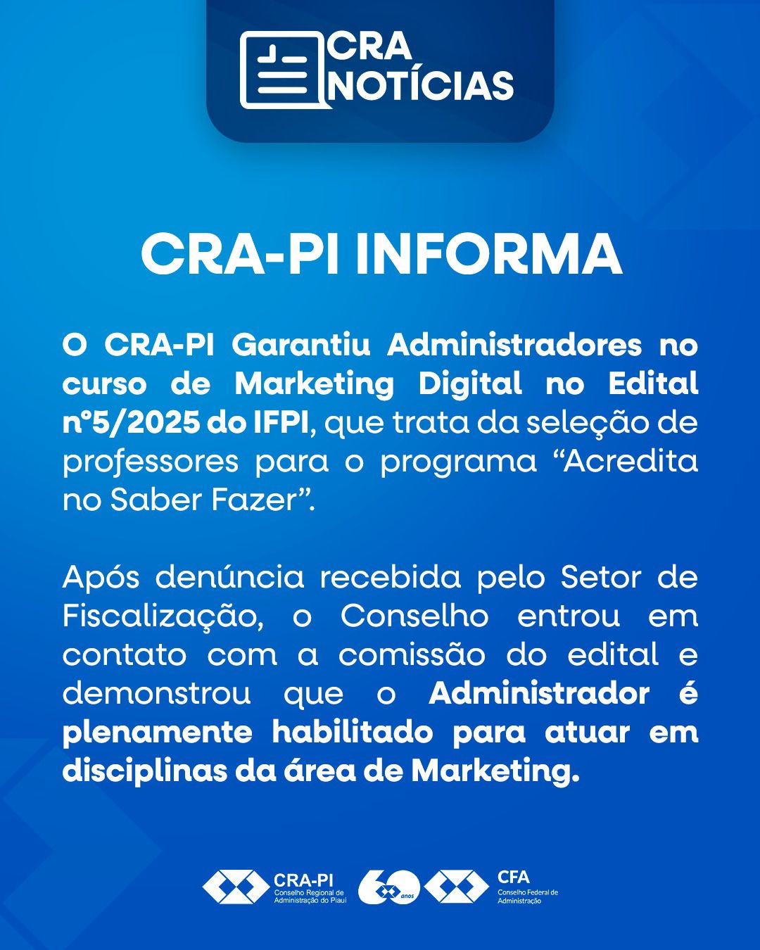 No momento, você está visualizando CRA-PI garante inclusão de Administradores em edital do IFPI para professor de Marketing